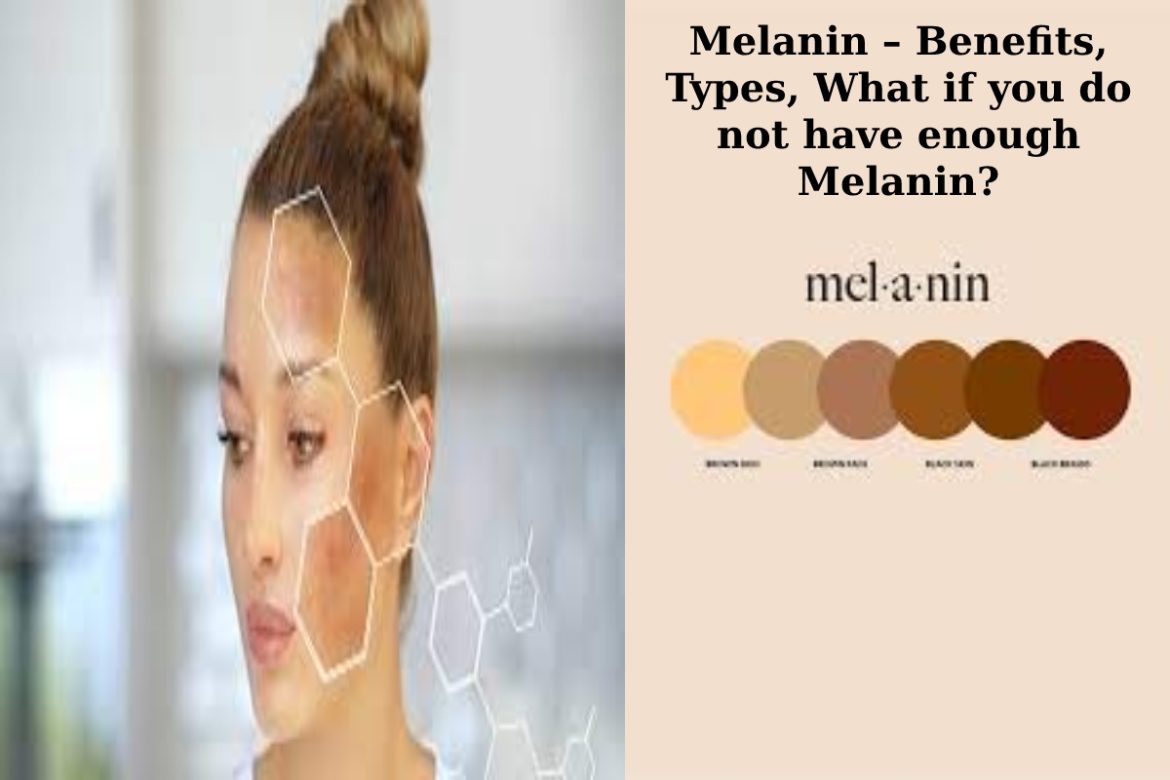 Melanin Melanin