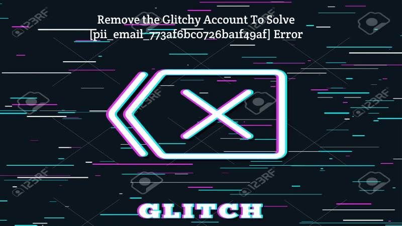 Remove the Glitchy Account