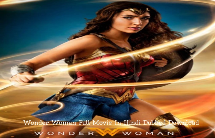 Wonder Woman Full Movie In Hindi Dubbed Download 