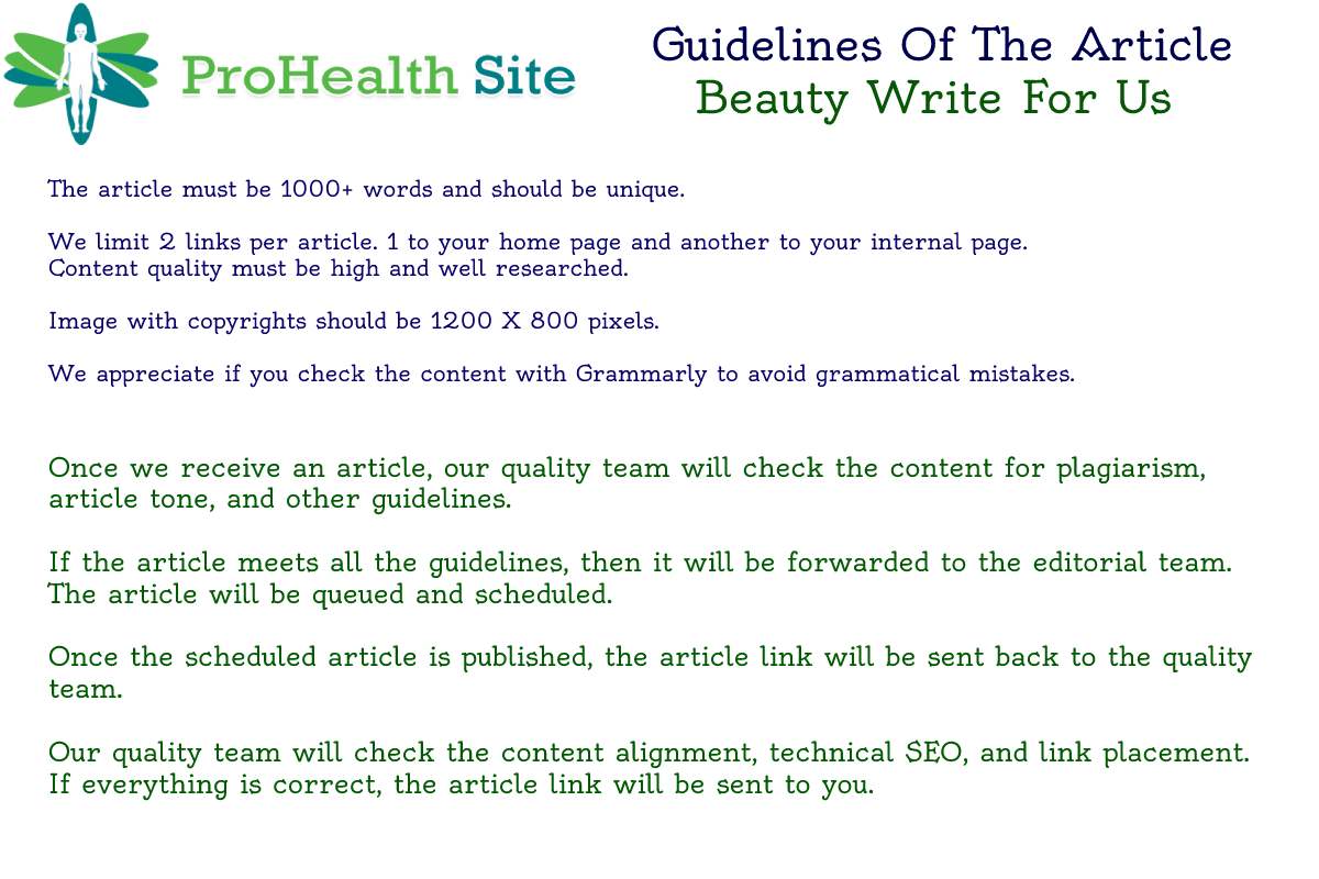 Beauty Write For -Guidelines to Submit Article on ProHealthSite.com