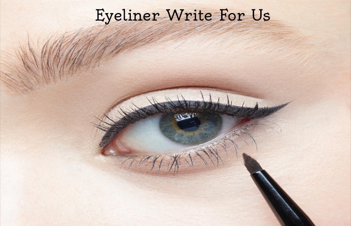 Eyeliner Write For Us