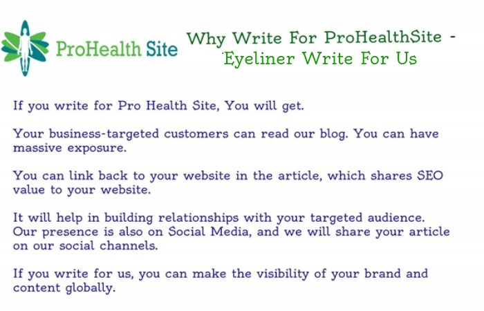 Eyeliner Write For Us - Why Write For Pro Health Site
