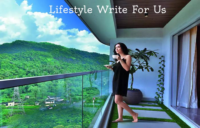 Lifestyle Write For Us 