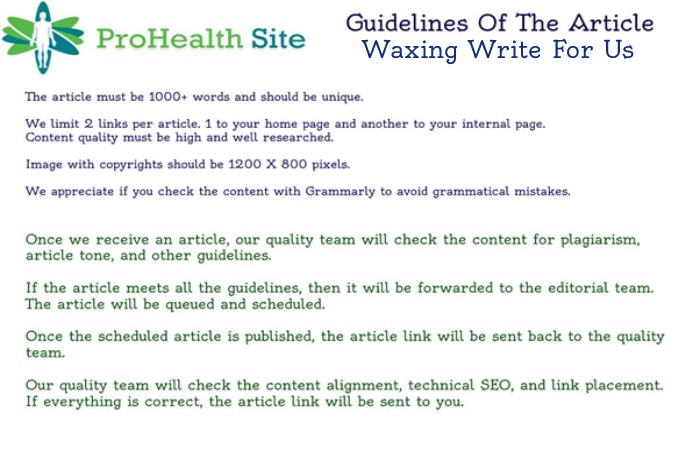 Waxing Write For Us - Guidelines Write For Us