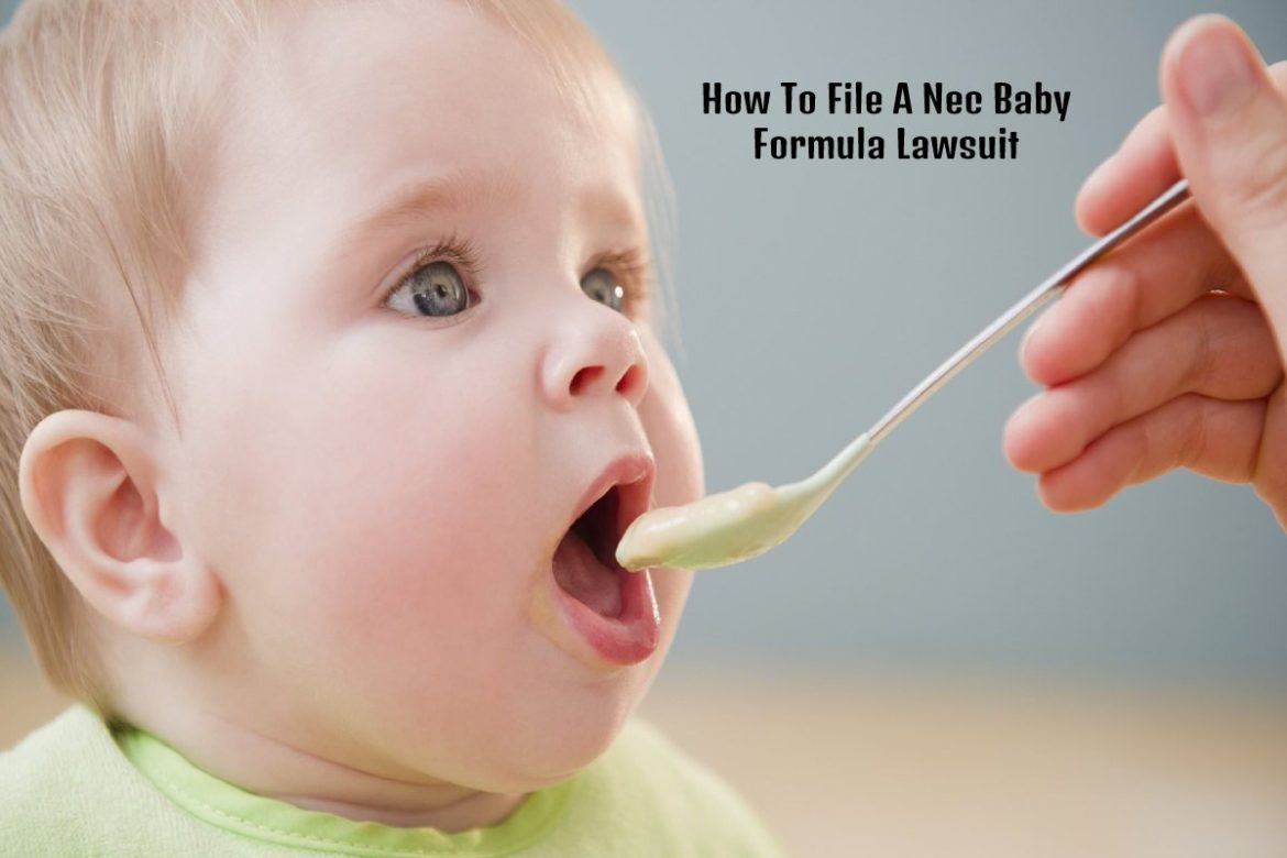 How To File A Nec Baby Formula Lawsuit