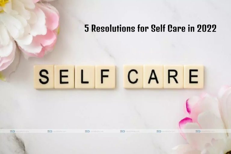 5 Resolutions for Self Care in 2022