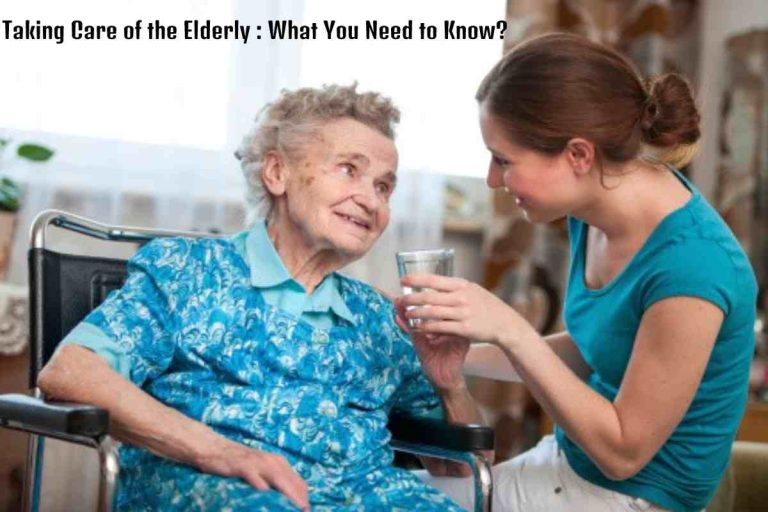 Taking Care of the Elderly