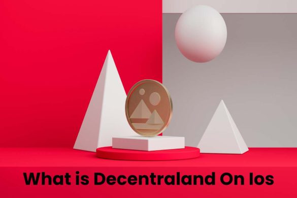 What is Decentraland On Ios