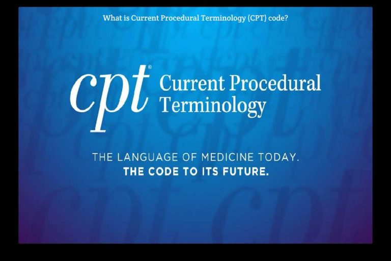 Current Procedural Terminology (CPT) code
