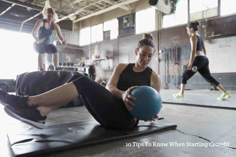 10 Tips To Know When Starting Crossfit