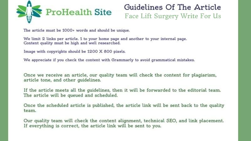Guidelines to Submit Article Face Lift Surgery Write For Us