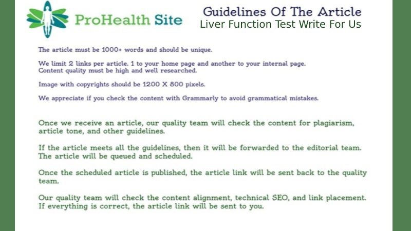 Guidelines To Write For Pro Health Site – Liver Function Test Write For Us