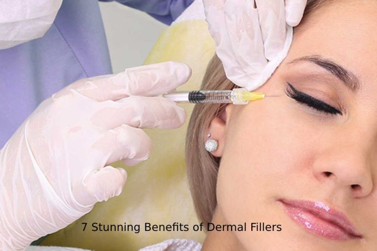 7 Stunning Benefits of Dermal Fillers