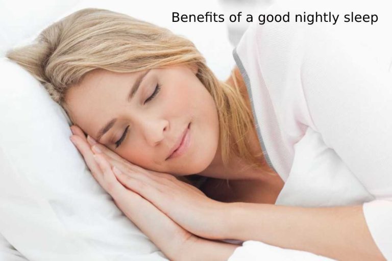 Benefits of a good nightly sleep