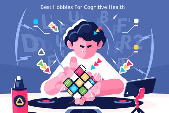 Best Hobbies For Cognitive Health