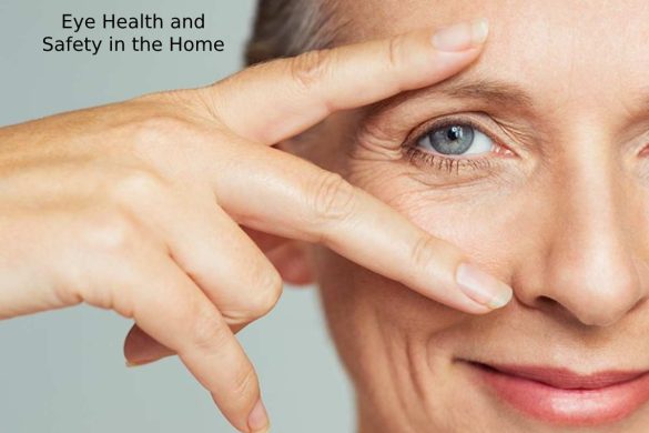 Eye Health and Safety in the Home