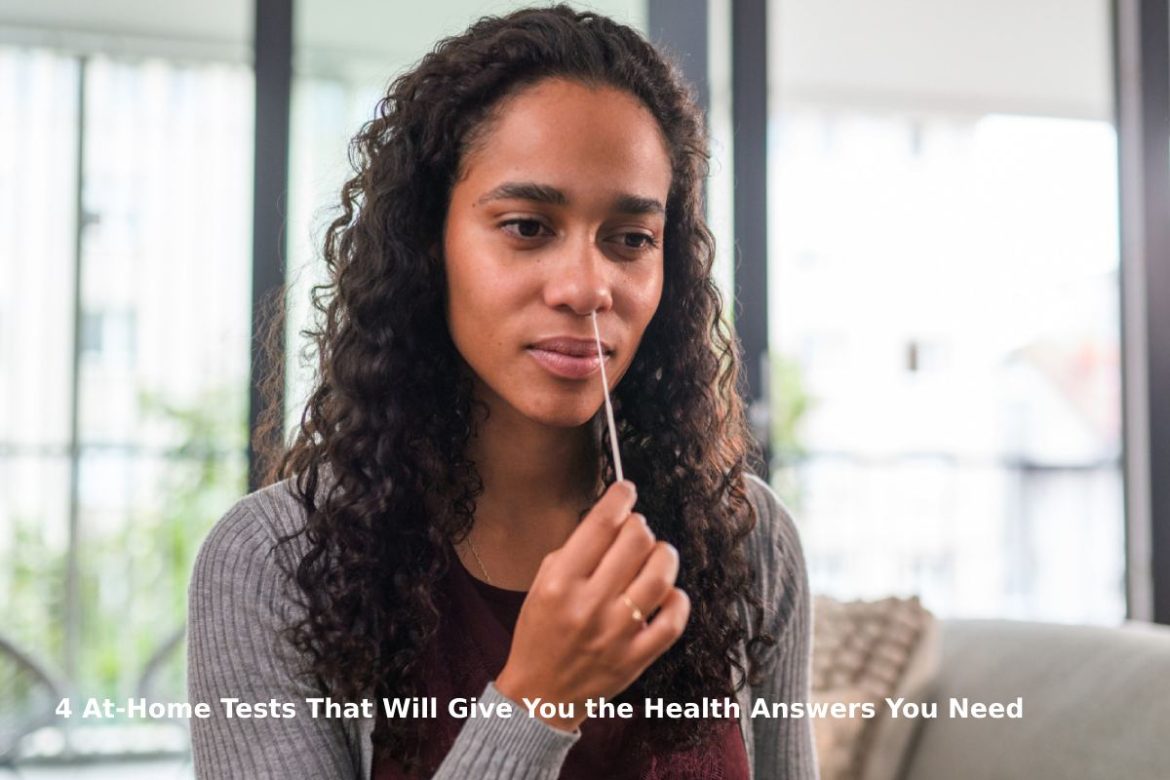 4 At-Home Tests That Will Give You the Health Answers You Need