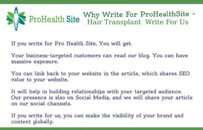 Why Write For Pro-Health Site – Hair Transplant  Write For Us_