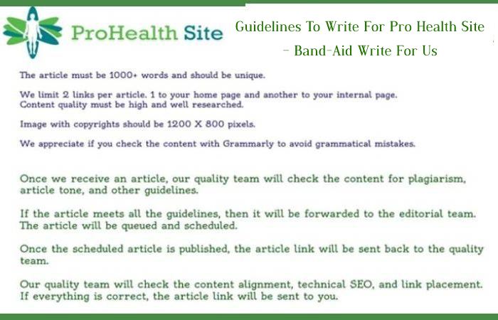 Guidelines To Write For Pro Health Site – Band-Aid Write For Us