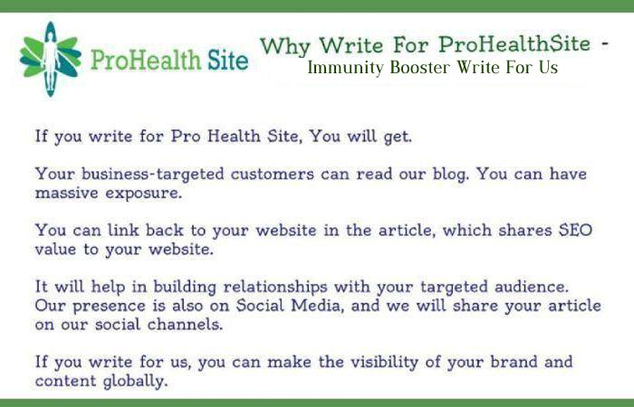 Why Write For Pro-Health Site – Immunity Boosters Write For Us_