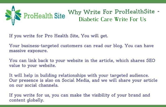 Why Write For Pro-Health Site – Diabetic Care  Write For Us_
