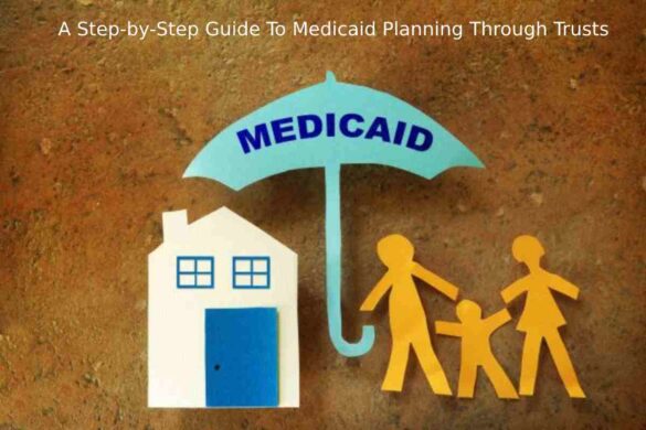 Medicaid-Planning-Through-Trusts