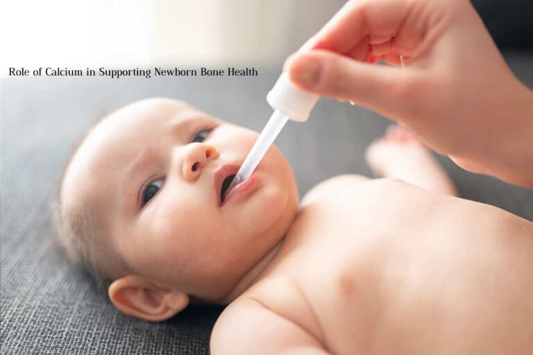 The-Role-of-Calcium-in-Supporting-Newborn-Bone-Health