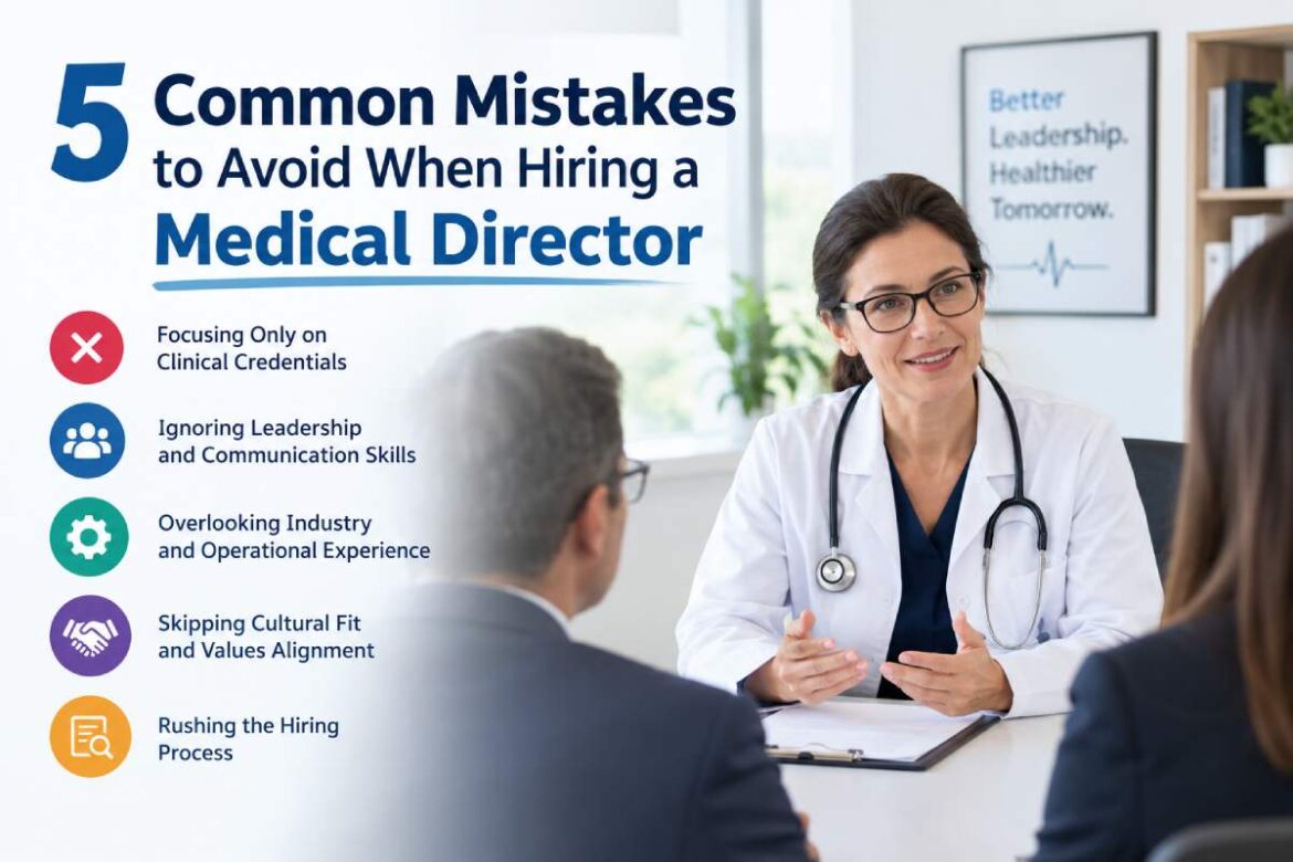 hiring a medical director